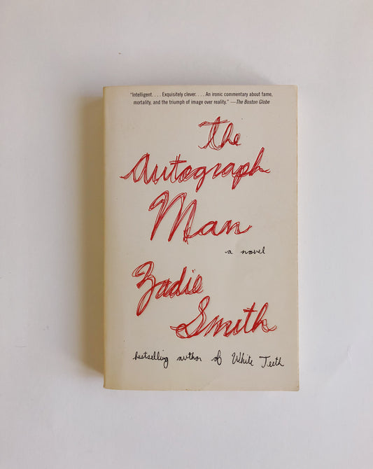 The Autograph Man by Zadie Smith