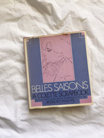 BELLES SAISONS: A Colette Scrapbook